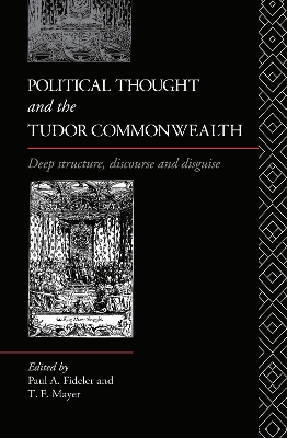 Political Thought and the Tudor Commonwealth by Paul Fideler