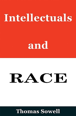 Intellectuals and Race book