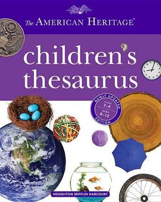 American Heritage Children's Thesaurus by Paul Hellweg