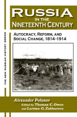 Russia in the Nineteenth Century by A. I. U. Polunov