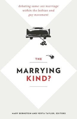 The Marrying Kind? by Mary Bernstein