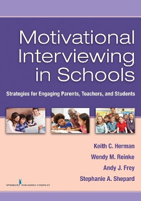 Motivational Interviewing in Schools book