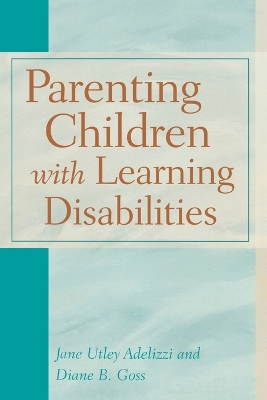 Parenting Children with Learning Disabilities book