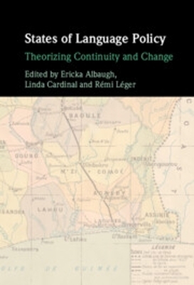 States of Language Policy: Theorizing Continuity and Change book