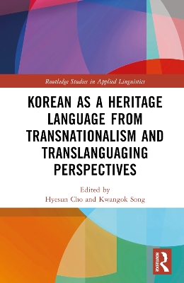 Korean as a Heritage Language from Transnational and Translanguaging Perspectives book