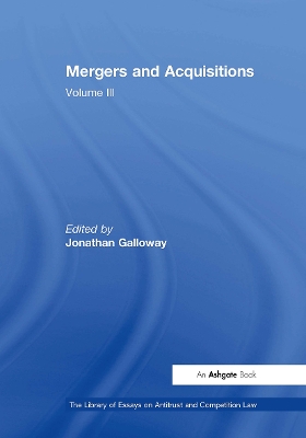 Mergers and Acquisitions: Volume III book