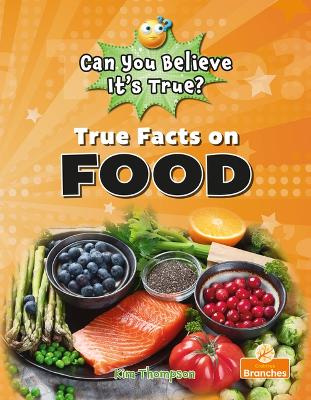 True Facts on Food book