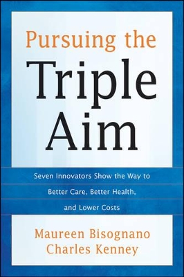 Pursuing the Triple Aim book