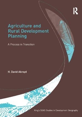 Agriculture and Rural Development Planning by H. David Akroyd