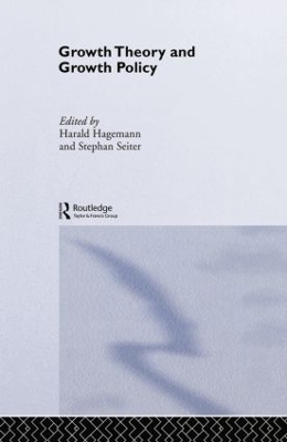Growth Theory and Growth Policy book