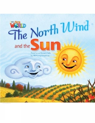 Our World Readers: The North Wind and the Sun: British English book