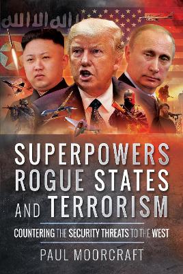 Superpowers, Rogue States and Terrorism book