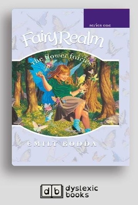 The The Flower Fairies: Fairy Realm Series 1 (Book 2) by Emily Rodda