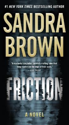 Friction by Sandra Brown