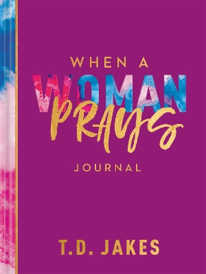 When a Woman Prays Journal book