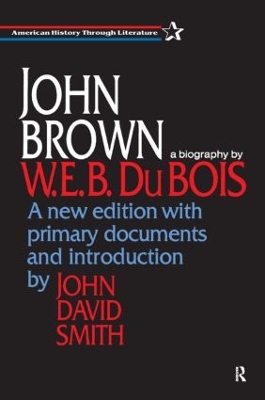 John Brown by W. E. B. DuBois