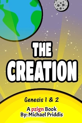 The Creation - Genesis 1 and 2 book