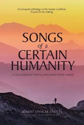 Songs of a Certain Humanity book