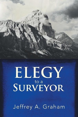 Elegy to a Surveyor book