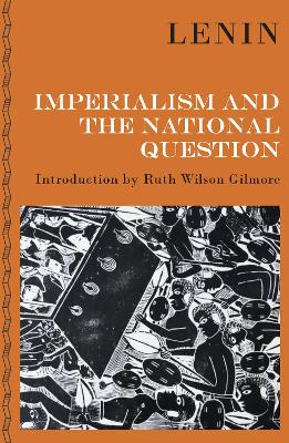 Imperialism and the National Question by V I Lenin