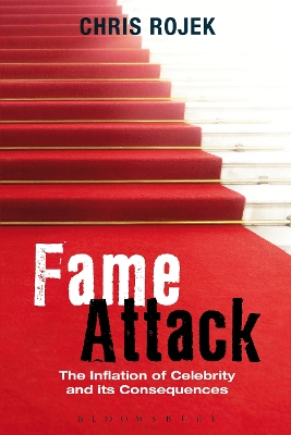 Fame Attack by Prof. Chris Rojek