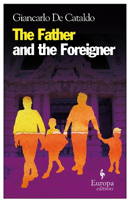 Father And The Foreigner book