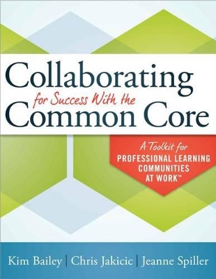 Collaborating for Success with the Common Core book