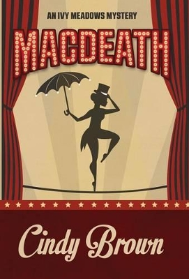 Macdeath by Cindy Brown