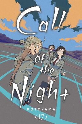 Call of the Night, Vol. 17: Volume 17 book