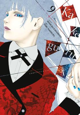 Kakegurui: Compulsive Gambler, Vol. 9 book