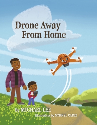 Drone Away From Home book