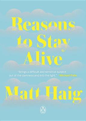 Reasons to Stay Alive by Matt Haig