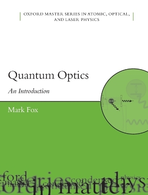 Quantum Optics by Mark Fox