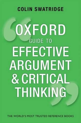 Oxford Guide to Effective Argument and Critical Thinking book