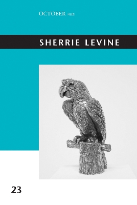 Sherrie Levine: Volume 23 book