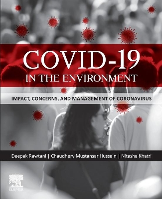 COVID-19 in the Environment: Impact, Concerns, and Management of Coronavirus book