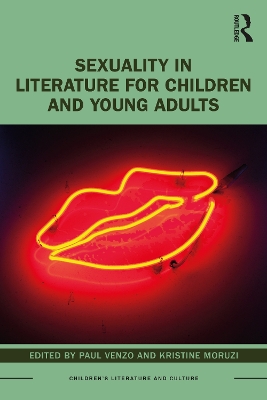 Sexuality in Literature for Children and Young Adults by Paul Venzo