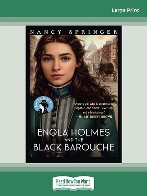 Enola Holmes and the Black Barouche: Enola Holmes 7 by Nancy Springer