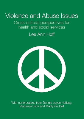 Violence and Abuse Issues by Lee Ann Hoff
