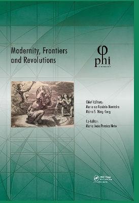 Modernity, Frontiers and Revolutions: Proceedings of the 4th International Multidisciplinary Congress (PHI 2018), October 3-6, 2018, S. Miguel, Azores, Portugal by Maria Rosário Monteiro