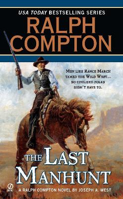 Ralph Compton the Last Manhunt book