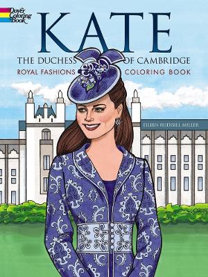 Kate, the Duchess of Cambridge Royal Fashions Coloring Book book