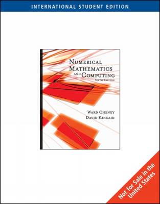 Numerical Mathematics and Computing by E. W. Cheney