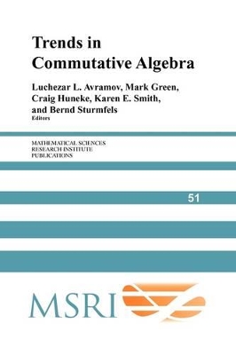 Trends in Commutative Algebra by Luchezar L. Avramov