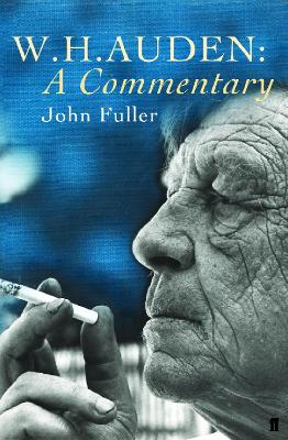 W. H. Auden: A Commentary book