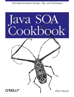 Java SOA Cookbook by Eben Hewitt