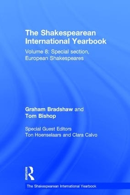 The Shakespearean International Yearbook by Tom Bishop