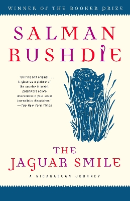 The Jaguar Smile by Salman Rushdie