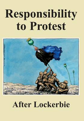 Responsibility to Protest book