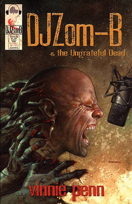 DJ Zom-B & the Ungrateful Dead book